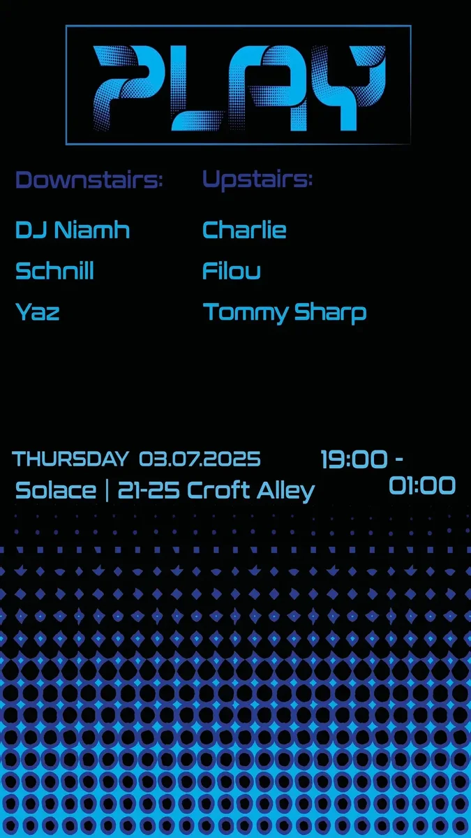 Solace Radio x Play Launch Party flyer